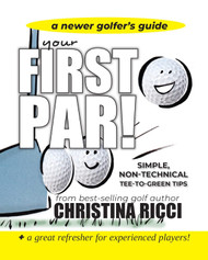 Your First Par - A New Golfer's Guide