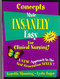 Concepts Made Insanely Easy Clinical Nursing!