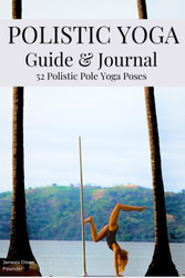 Polistic Yoga: Guide and Journal