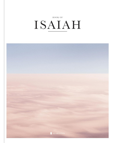 Book of Isaiah - Alabaster Bible