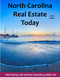 North Carolina Real Estate Today