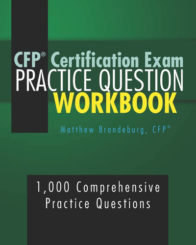 CFP Certification Exam Practice Question Workbook: 1 000