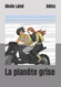 La plan+¿te grise (French Edition)