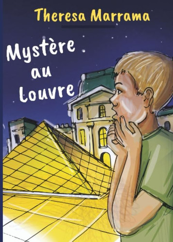 Mystere au Louvre (French Edition)