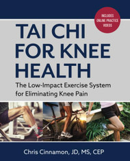 Tai Chi for Knee Health: The Low Impact Exercise System for
