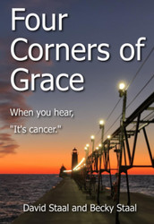 Four Corners of Grace: When You Hear "It's Cancer"
