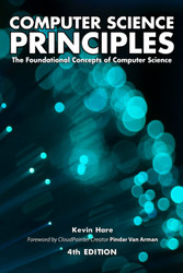 Computer Science Principles: The Foundational Concepts of Computer