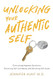Unlocking Your Authentic Self