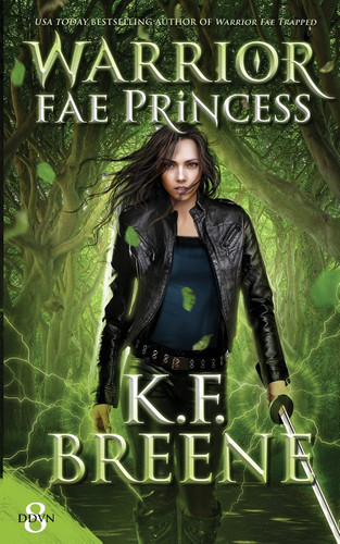 Warrior Fae Princess (Demon Days Vampire Nights World)