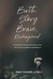 Birth Story Brave Reimagined: An Updated Guide for Reflecting on Your