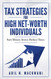Tax Strategies for High Net-Worth Individuals: Save Money. Invest.
