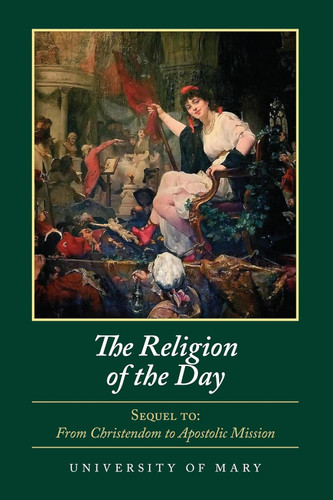 The Religion of the Day