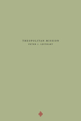 Theopolitan Mission (Theopolis Fundamentals)