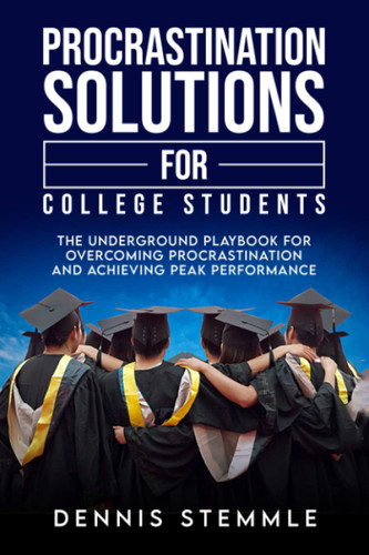 Procrastination Solutions For College Students