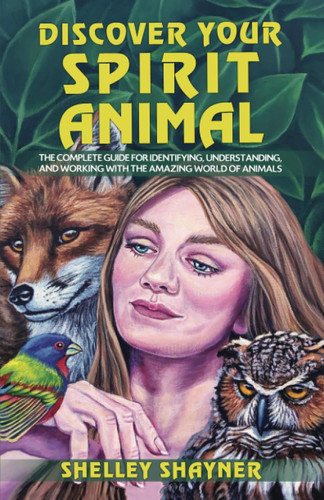 Discover Your Spirit Animal