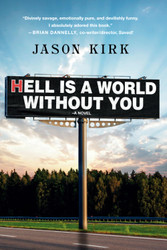 Hell Is a World Without You