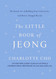 The Little Book of Jeong: The Korean Art of Building Deep