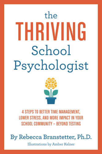 The Thriving School Psychologist