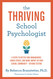 The Thriving School Psychologist