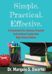 Simple. Practical. Effective. A Framework for Literacy-Based