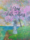 A Story Worth Telling: A Guided Journal
