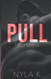 PULL: A PUSH Novella (Love Is Love)