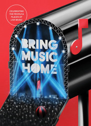 Bring Music Home: Celebrating the People & Places of Live Music