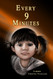 Every 9 Minutes: A Memoir