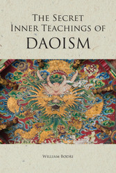 The Secret Inner Teachings of Daoism