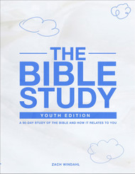 The Bible Study: Youth Edition 2022: A 90-Day Study of the Bible and