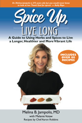 Spice Up Live Long: A guide to using herbs and spices to live a