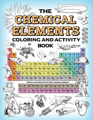 The Chemical Elements Coloring and Activity Book