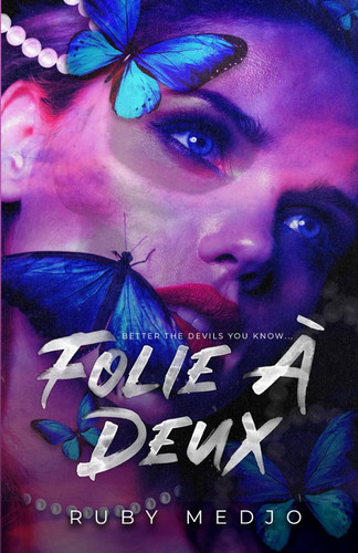 Folie ? Deux (The Villainous Heroes Series)