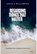 Regarding Things That Matter: Wisdoms for a More Joyous Life