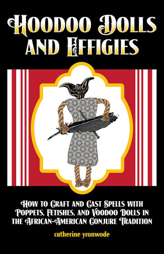 Hoodoo Dolls and Effigies