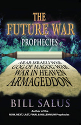 The FUTURE WAR Prophecies