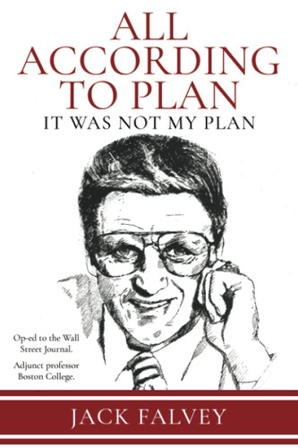 All According to Plan: It Was Not My Plan
