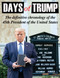 Days of Trump: The Definitive Chronology of the 45th President of the