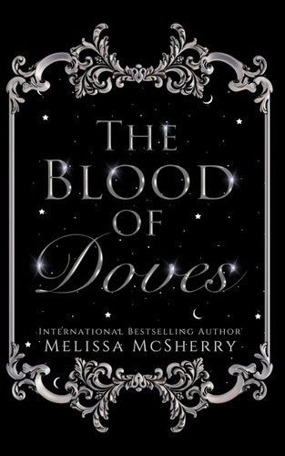 The Blood Of Doves [NIGHT EDITION]