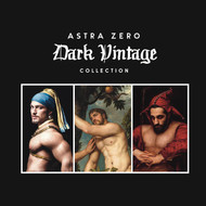 Astra Zero: Dark Vintage