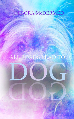 All Roads Lead to Dog