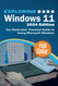 Exploring Windows 11 - 2024 Edition: The Illustrated Practical Guide