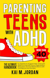 Parenting Teens with ADHD