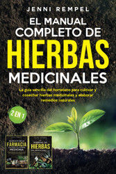El Manual Completo De Hierbas Medicinales
