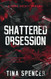Shattered Obsession: A Dark Hockey Romance (Hudson Yards Series)