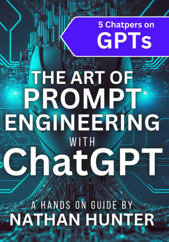 The Art of Prompt Engineering with chatGPT: A Hands-On Guide