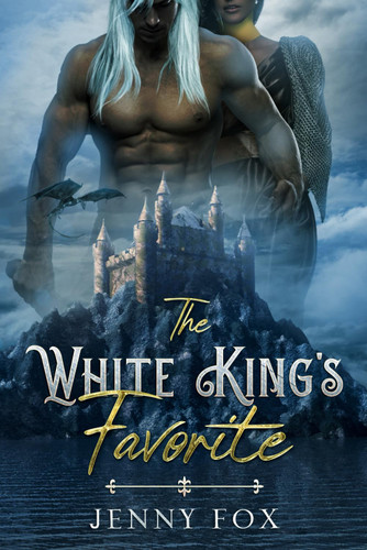 The White King's Favorite (The Dragon Empire Saga)