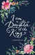 Prayer Journal for Women I am a Daughter of the King'