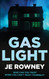 Gaslight: Who can you trust when you can't trust yourself?