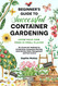 Beginner's Guide to Successful Container Gardening